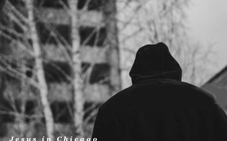 Jesus in Chicago: The Ministry of Christ in Today’s World